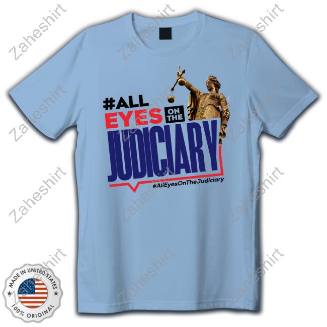 #Alleyesonthejudiciary Long Sleeved T-Shirt